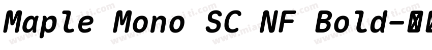 Maple Mono SC NF Bold字体转换
